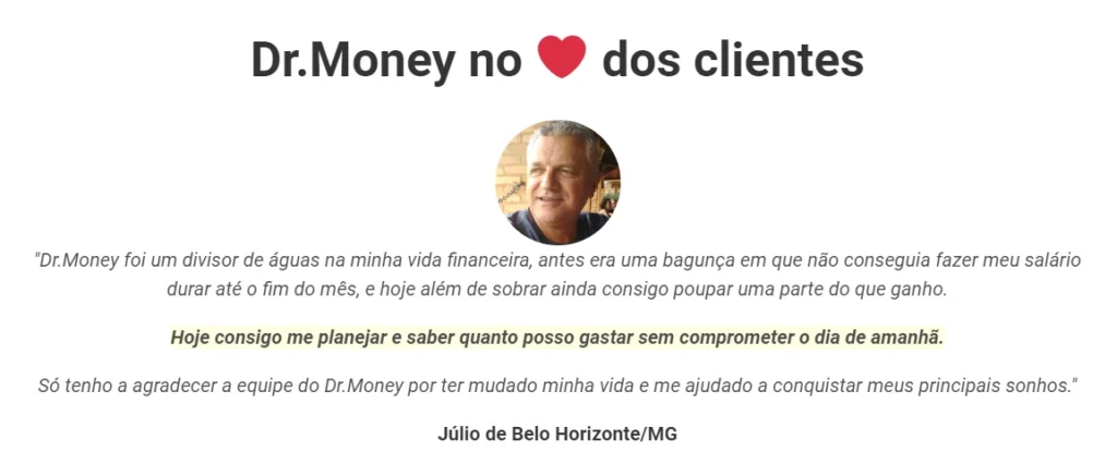 Feedback de cliente do Dr. Money.